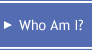 Who Am I?